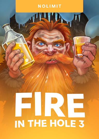 Fire in the Hole 3